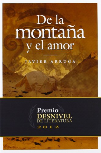 De La Montaña Y El Amor (Literatura (desnivel))