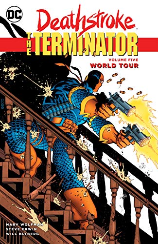 Deathstroke: The Terminator (1991-1996) Vol. 5: World Tour (Deathstroke (1991-1996)) (English Edition)