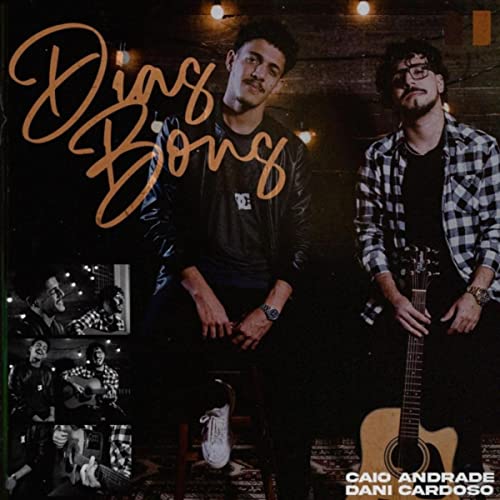 Dias Bons (feat. Dani Cardoso)