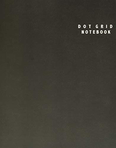 Dot Grid Notebook: Large (8.5 x 11 inches) - 106 Dotted Pages || Black Dotted Notebook/Journal