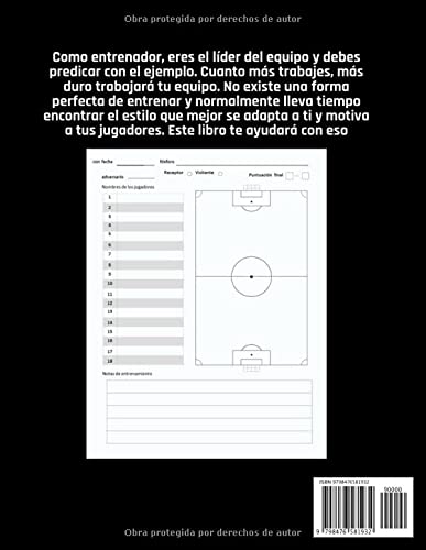 El Cuaderno del Entrenador de Fútbol 120 Páginas: Para entrenar y dirigir a sus jugadores y explicar fácilmente todos los ejercicios, planes y ... ilustración del tamaño del campo de fútbol