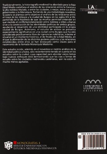 El linaje de los Velasco y la ciudad de Burgos (1379-1474): identidad y poder político (Monografías del Máster Universitario de Estudios Medievales Hispánicos)