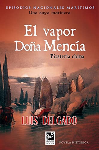 El vapor Doña Mencía: La piratería china