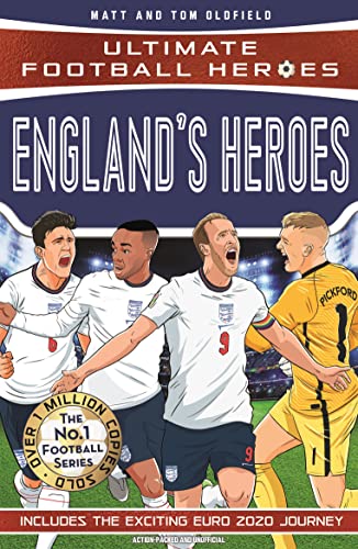 England's Heroes: (Ultimate Football Heroes - the No. 1 football series): Collect them all! (English Edition)
