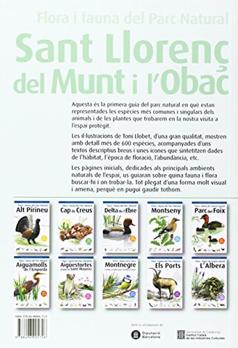 Flora i fauna del Parc Natural Sant Llorenç del Munt i l'Obac: 11 (Guies il·lustrades de natura)