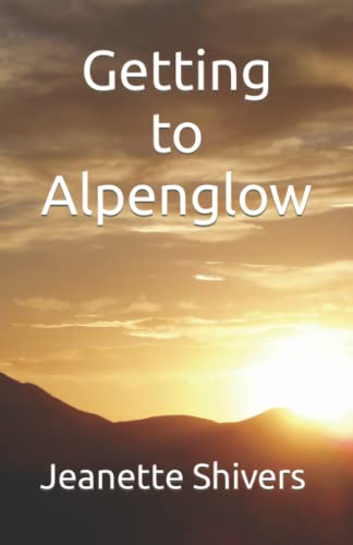 Getting to Alpenglow