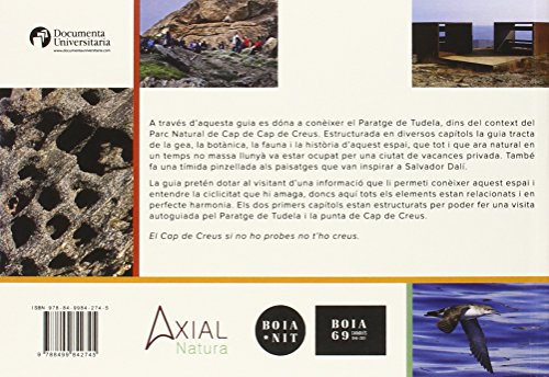 Guía de descoberta del Paratge de Tudela-Cadaqués. Parc Natural de Cap de Creus: 42.0 (Documenta)