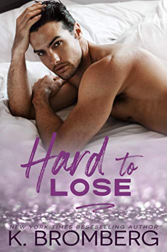 Hard to Lose (The Play Hard Series)