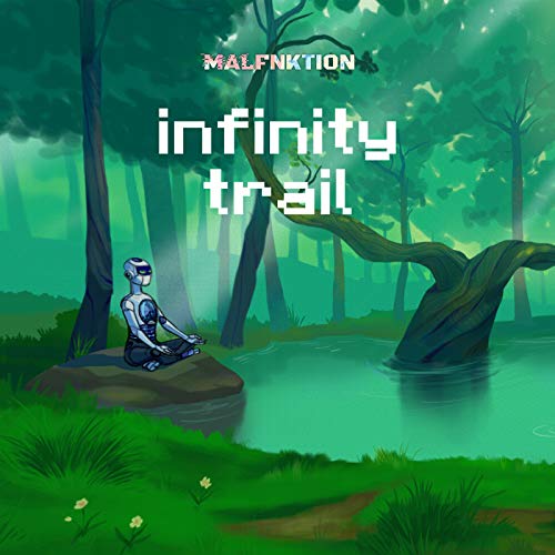 Infinity Trail [Explicit]