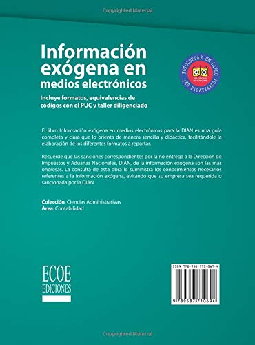 Información exógena en medios electronicos: Incluye formatos, equivalencias de códigos con el PUC y taller diligenciado