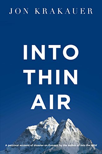 Into Thin Air: A Personal Account of the Everest Disaster (English Edition)