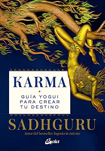 Karma: Guía yogui para crear tu destino (Espiritualidad)