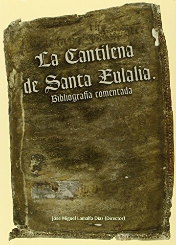 La Cantilena de Santa Eulalia.: Bibliografía comentada