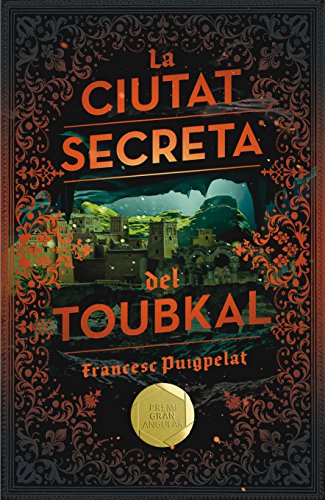 La ciutat secreta del Toubkal: 184 (Gran Angular)