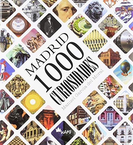 Madrid 1000 curiosidades