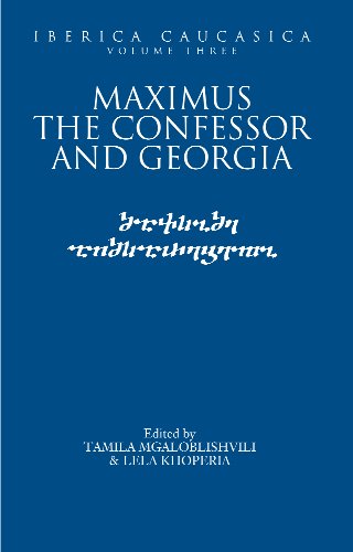 Maximus the Confessor and Georgia (v. 3) (Iberica Caucasica)