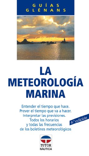 Meteorología Marina, La - Guias Glenans