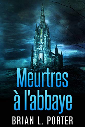 Meurtres à l'abbaye (French Edition)