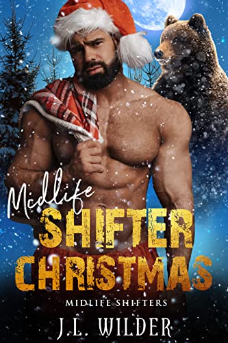 Midlife Shifter Christmas (Midlife Shifters Book 13) (English Edition)
