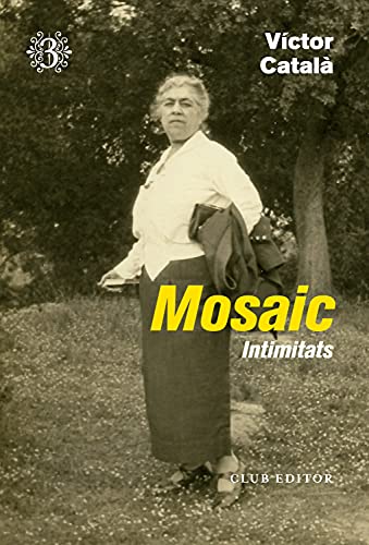 Mosaic: Intimitats (Catalan Edition)