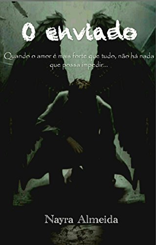 O enviado (Portuguese Edition)
