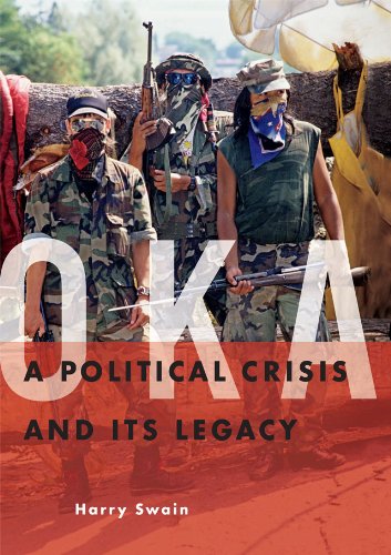 Oka: A Political Crisis and Its Legacy (English Edition)