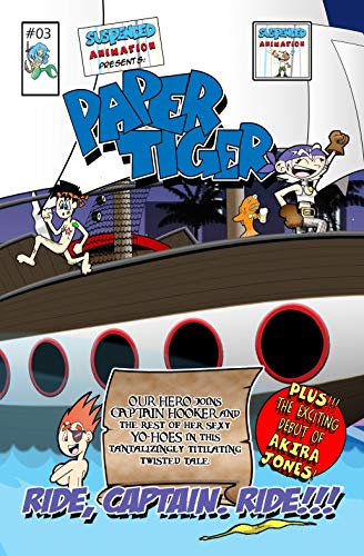 Paper Tiger -Ride Captain Ride (English Edition)