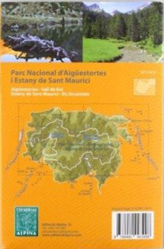 Parc Nacional d'Aigüestortes i Sant Maurici, mapa excursionista. Escala 1:25.000. Alpina Editorial. (CARPETA ALPINA - 1/25.000)
