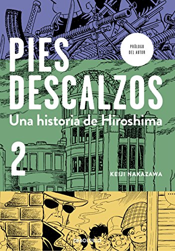 Pies descalzos 2: Una historia de Hiroshima