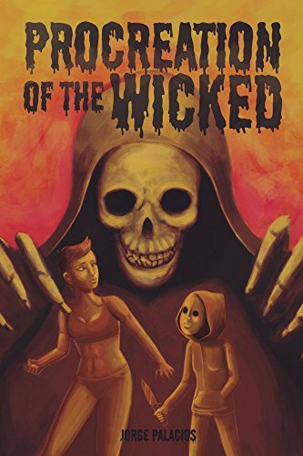 Procreation of the Wicked (English Edition)