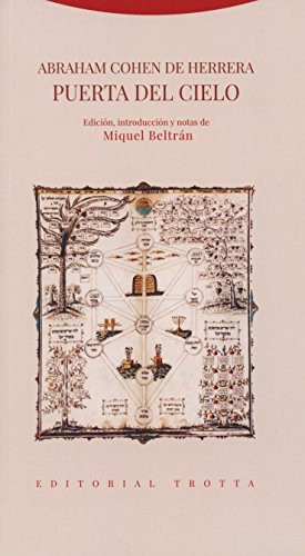 Puerta Del Cielo: Edición, introducción y notas de Miquel Beltrán (Al-Andalus. Textos y Estudios)