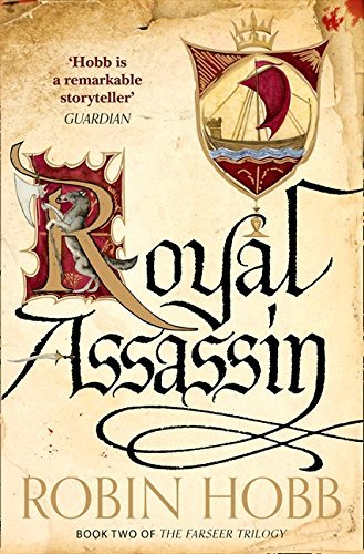 [Royal Assassin (The Farseer Trilogy, Book 2)] [Hobb, Robin] [March, 2014]