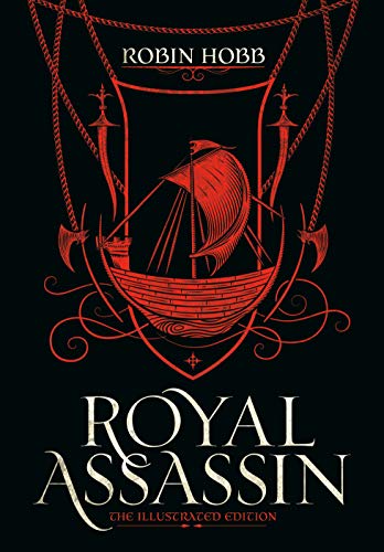 Royal Assassin (The Illustrated Edition): 2 (Farseer Trilogy)