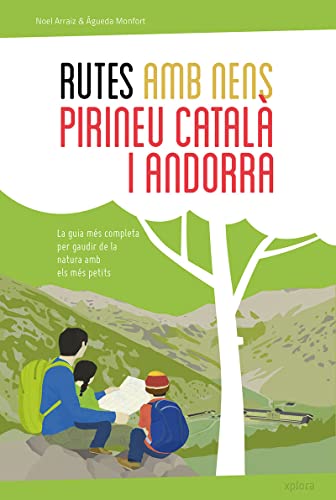 Rutes amb nens pel Pirineu català i Andorra (CATALAN)