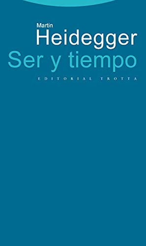 Ser y tiempo - 6ª edición (ESTRUCTURAS Y PROCESOS - FILOSOFIA)