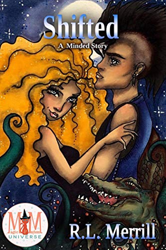 Shifted: Magic and Mayhem Universe (Minded Book 3) (English Edition)