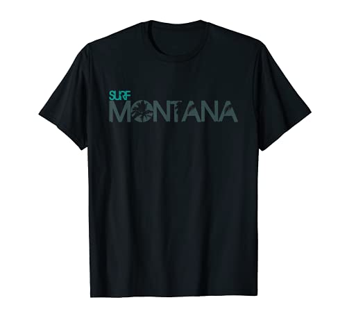 Surf Montana - MT, USA T-Shirt - Surf Big Sky, Agua Dulce Camiseta