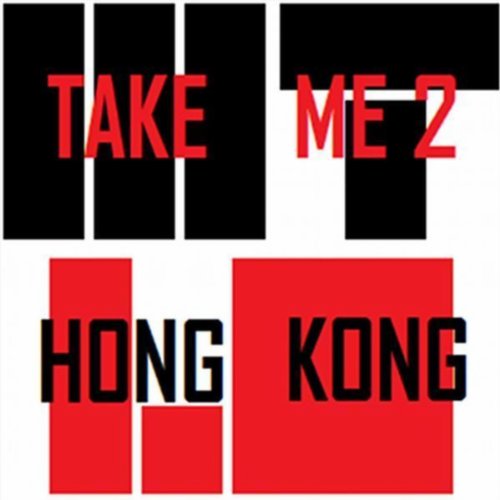 Take me to Hong Kong (Panico mix Radio version)