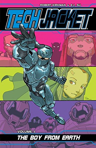 Tech Jacket Vol. 1: The Boy From Earth (English Edition)