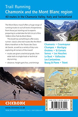 Trail Running - Chamonix and the Mont Blanc region: 40 routes in the Chamonix Valley, Italy and Switzerland