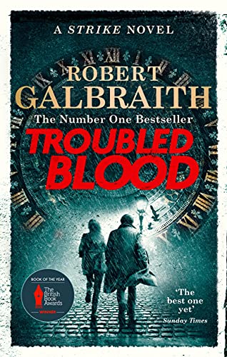 Troubled Blood: Winner of the Crime and Thriller British Book of the Year Award 2021 (Cormoran Strike 5) (English Edition)