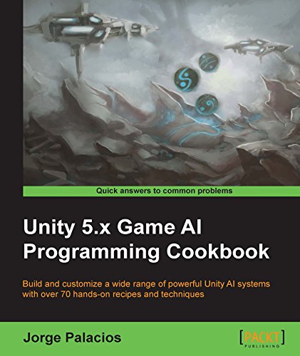 Unity 5.x Game AI Programming Cookbook (English Edition)