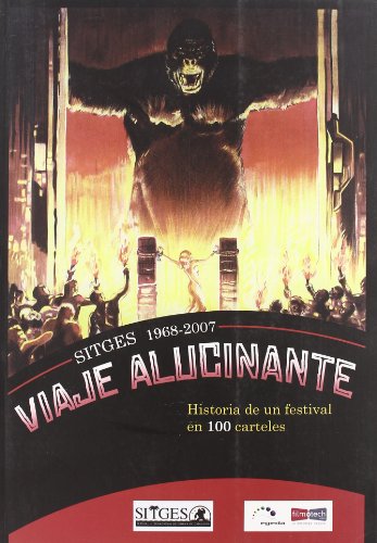Viaje Alucinante Sitges 1968-2007 (CINE)
