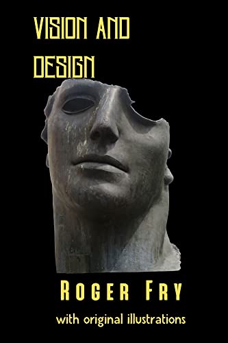 Vision and Design: with original illustrations (English Edition)