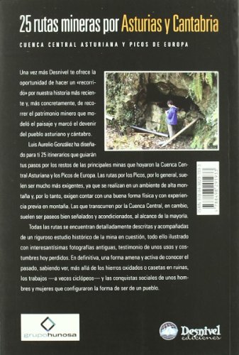 25 rutas mineras por Asturias y Cantabria (Guias De Excursionismo)
