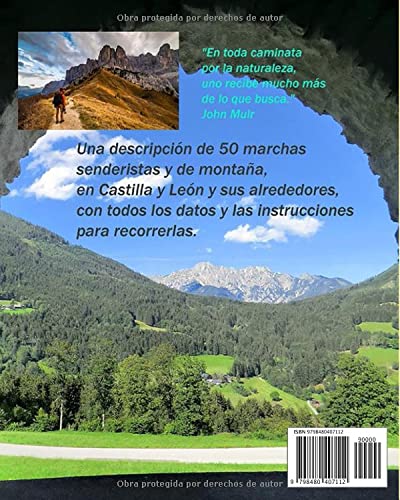 A pie por Castilla y León: 50 rutas senderistas de montaña en su entorno. Hechas y explicadas para hacer.