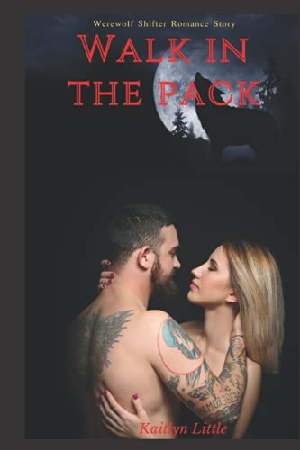 A Walk in the Pack: Werewolf Shifter Romance Story
