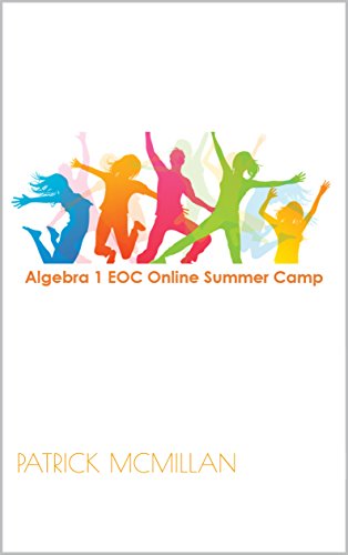 Algebra 1 EOC Online Summer Camp (English Edition)
