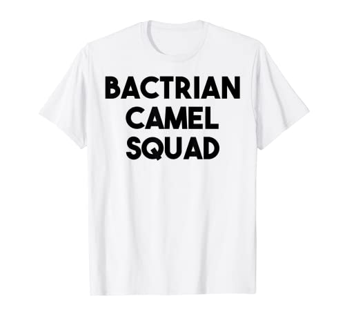 Amante del camello bactriano divertido - escuadrón de camellos bactrianos Camiseta