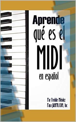 Aprende Qué es el MIDI